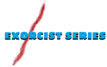 EXORCIST SERIES